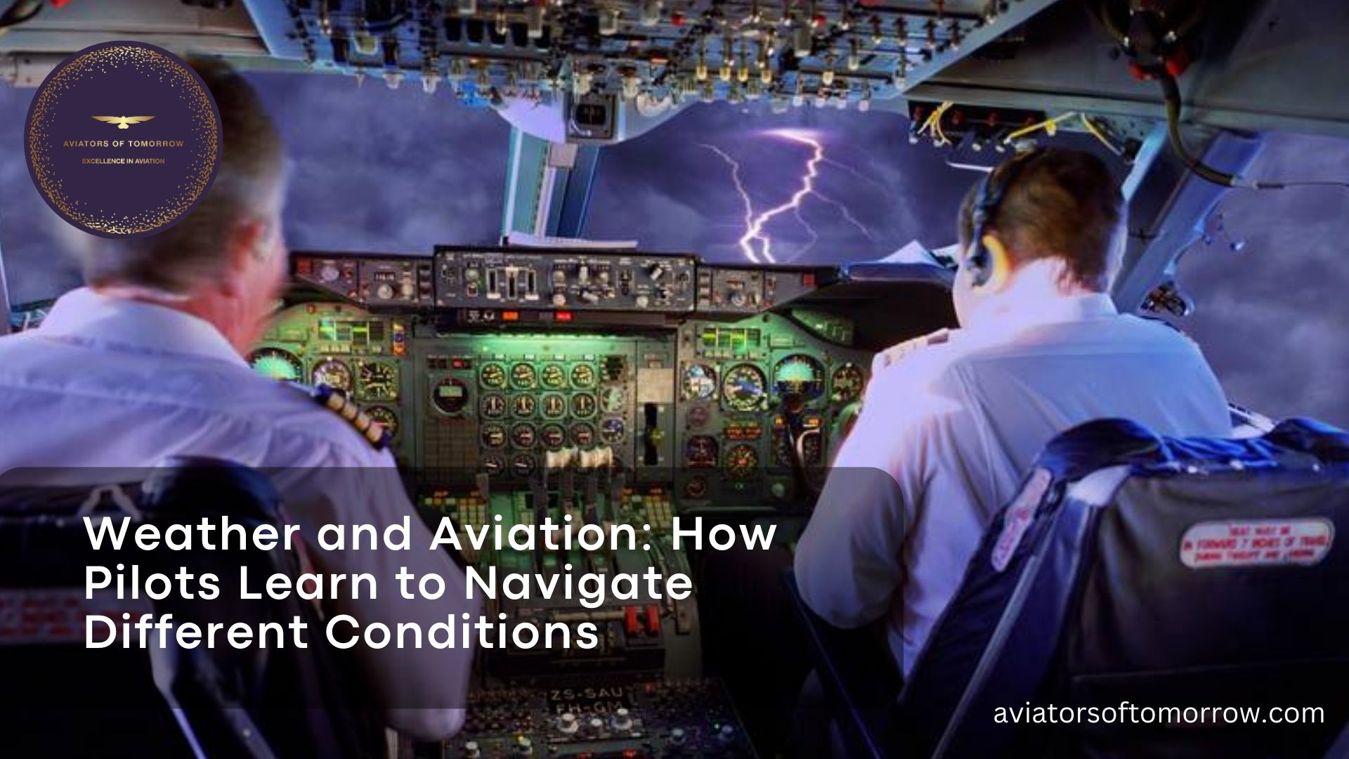 Weather and Aviation: How Pilots Learn to Navigate Different Conditions