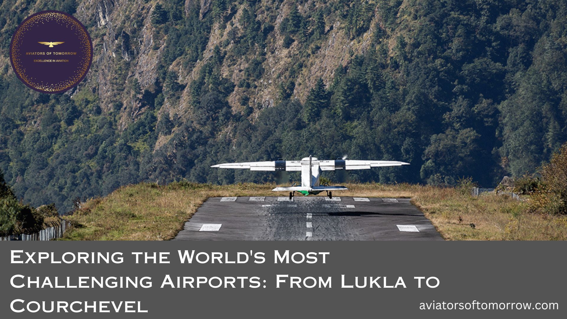 World's Most Challenging Airports